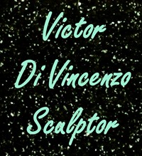 Victor Di Vincenzo Sculptor, 
St. Catharines, Ontario, Canada